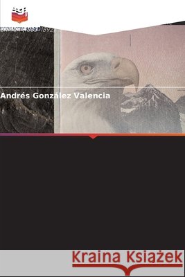 Hégémonie dans le Pacifique González Valencia, Andrés 9786209018145 Editions Notre Savoir - książka