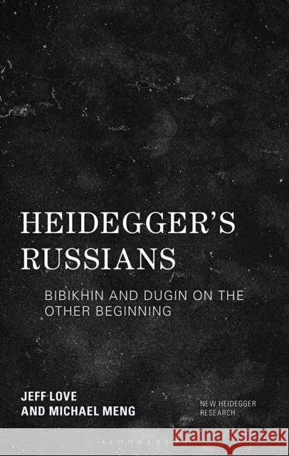 HEIDEGGER AGAINST THE WEST Jeff (Northwestern University, USA) Love 9781538146279 ROWMAN & LITTLEFIELD - książka