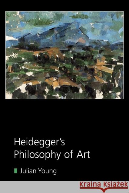 Heidegger's Philosophy of Art Julian Young 9780521616225 Cambridge University Press - książka