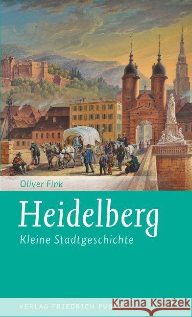 Heidelberg : Kleine Stadtgeschichte Fink, Oliver 9783791726809 Pustet, Regensburg - książka