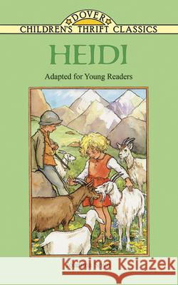 Heidi Johanna Spyri Children's Dover Thrift                  Thea Kliros 9780486401669 Dover Publications - książka