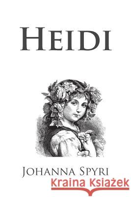 Heidi Johanna Spyri 9781483930084 Createspace - książka