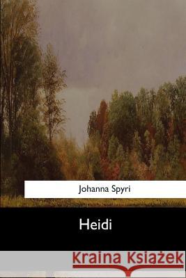 Heidi Johanna Spyri Elisabeth Pausinger Stork 9781547276714 Createspace Independent Publishing Platform - książka