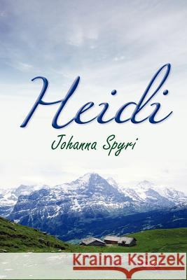 Heidi Johanna Spyri 9781613821268 Simon & Brown - książka