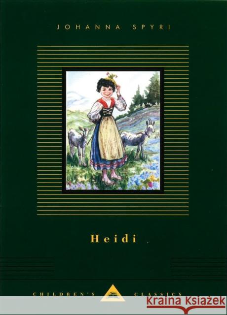 Heidi Johanna Spyri Helen B. Dole William Sharp 9781841599502 Everyman's Library Children's Classics - książka