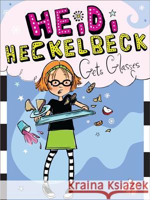 Heidi Heckelbeck Gets Glasses Wanda Coven Priscilla Burris 9781442441712 Little Simon - książka
