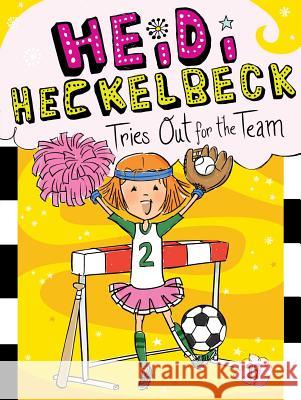 Heidi Heckelbeck Tries Out for the Team Wanda Coven Priscilla Burris 9781481471725 Little Simon - książka