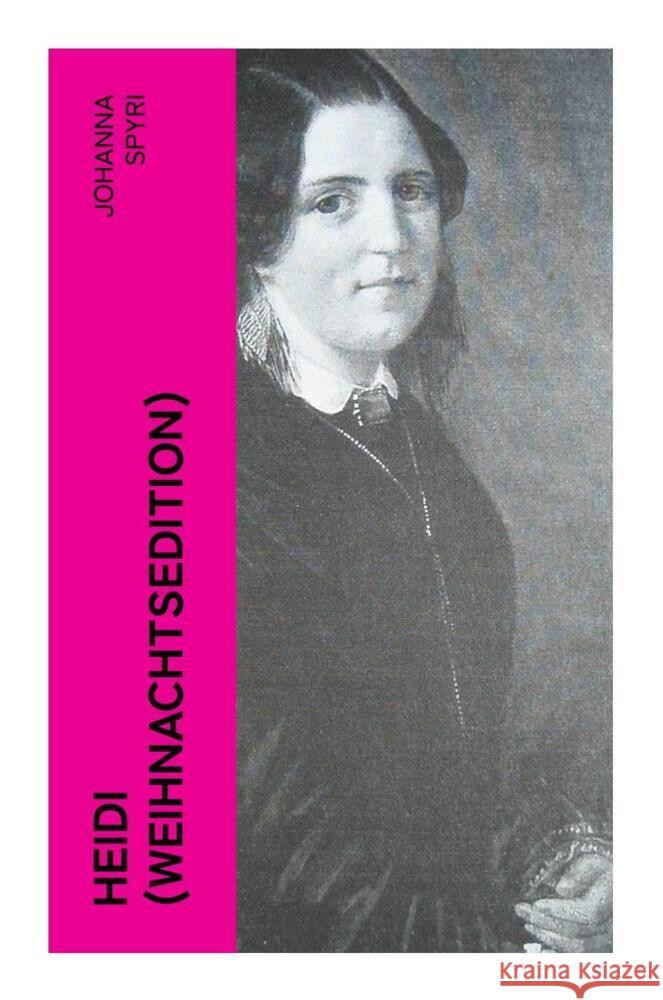 Heidi (Weihnachtsedition) Spyri, Johanna 9788027357963 e-artnow - książka