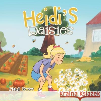 Heidi's Daisies Heidi Rose 9781489730787 Liferich - książka