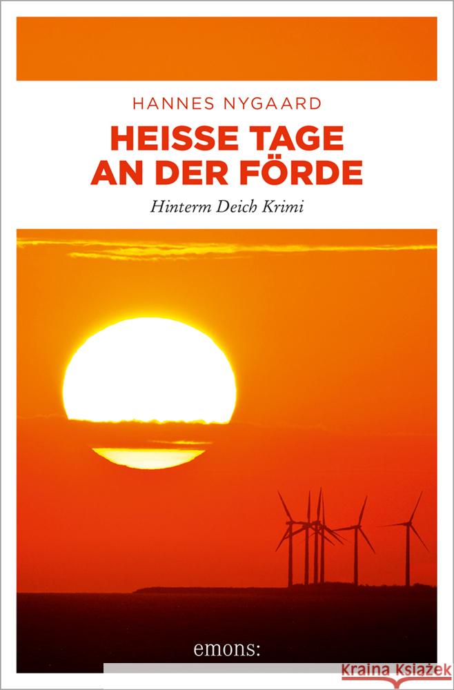 Heiße Tage an der Förde Nygaard, Hannes 9783740819644 Emons Verlag - książka