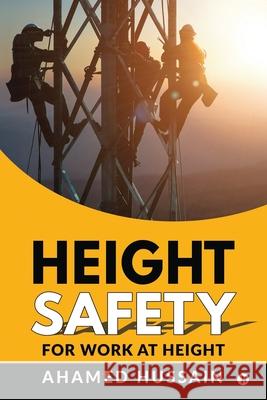 Height Safety: For Work at Height Ahamed Hussain 9781639047055 Notion Press - książka