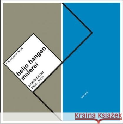 heijo hangen malerei : arbeitsbücher von 1950 - 2000 Riese, Hans-Peter; Hangen, Heijo 9783868322750 Wienand Verlag - książka