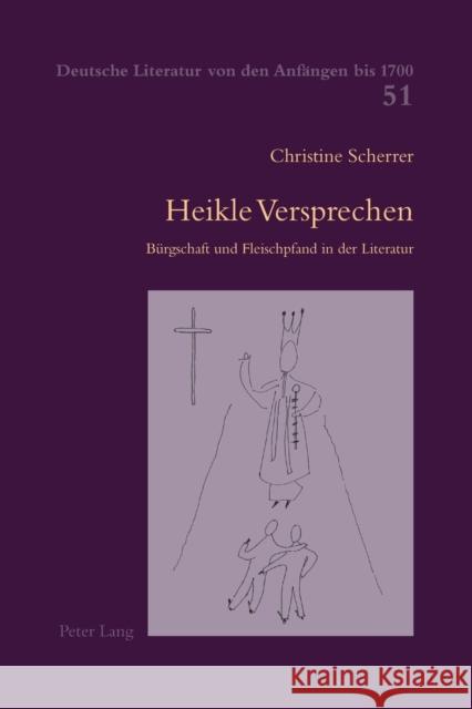 Heikle Versprechen; Bürgschaft und Fleischpfand in der Literatur Haas, Alois 9783034320245 Peter Lang Gmbh, Internationaler Verlag Der W - książka