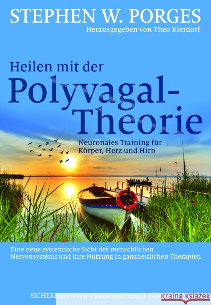 Heilen mit der Polyvagal-Theorie Porges, Stephen W. 9783944476391 Probst, Lichtenau - książka