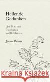 Heilende Gedanken Jenna, Barnso 9783985910069 Bärenstark Verlag