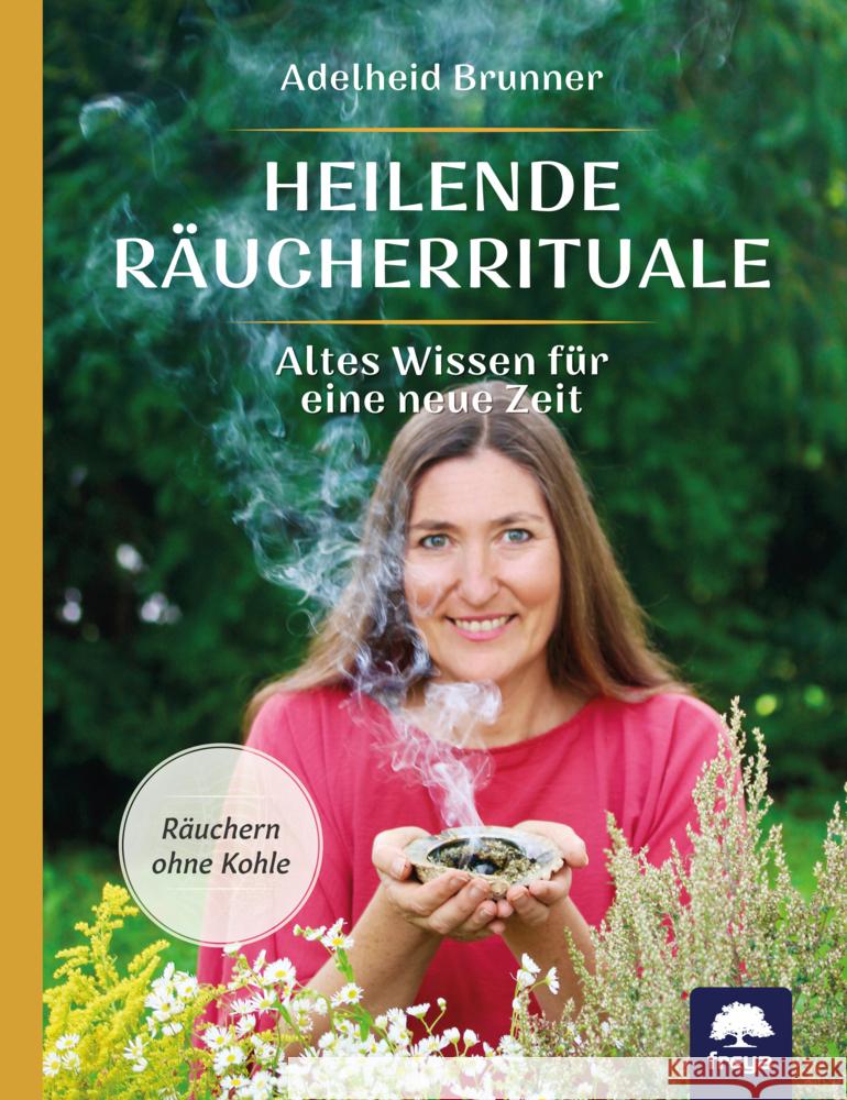 Heilende Räucherrituale Brunner, Adelheid 9783990254370 Freya - książka