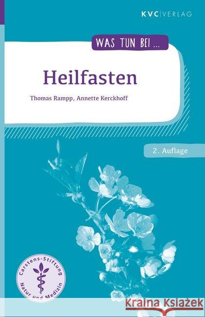 Heilfasten Rampp, Thomas; Kerckhoff, Annette 9783965620117 KVC Verlag - książka