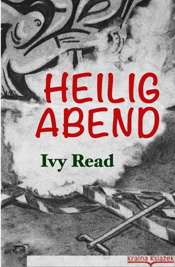 Heiligabend Read, Ivy 9783754157398 epubli - książka