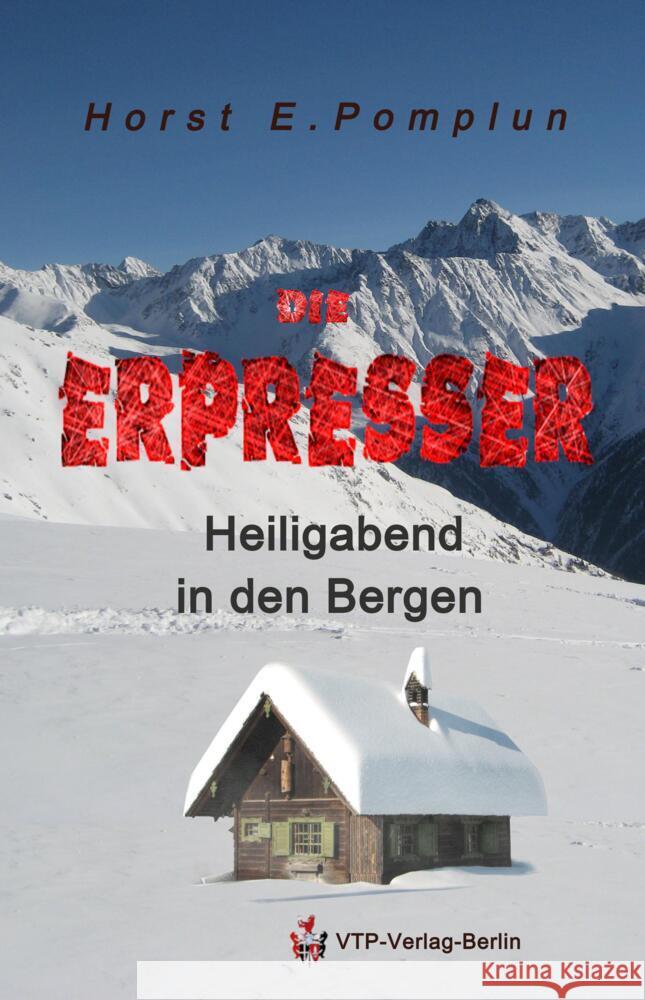 Heiligabend in den Bergen Pomplun, Horst 9783947226115 VTP-Verlag - książka