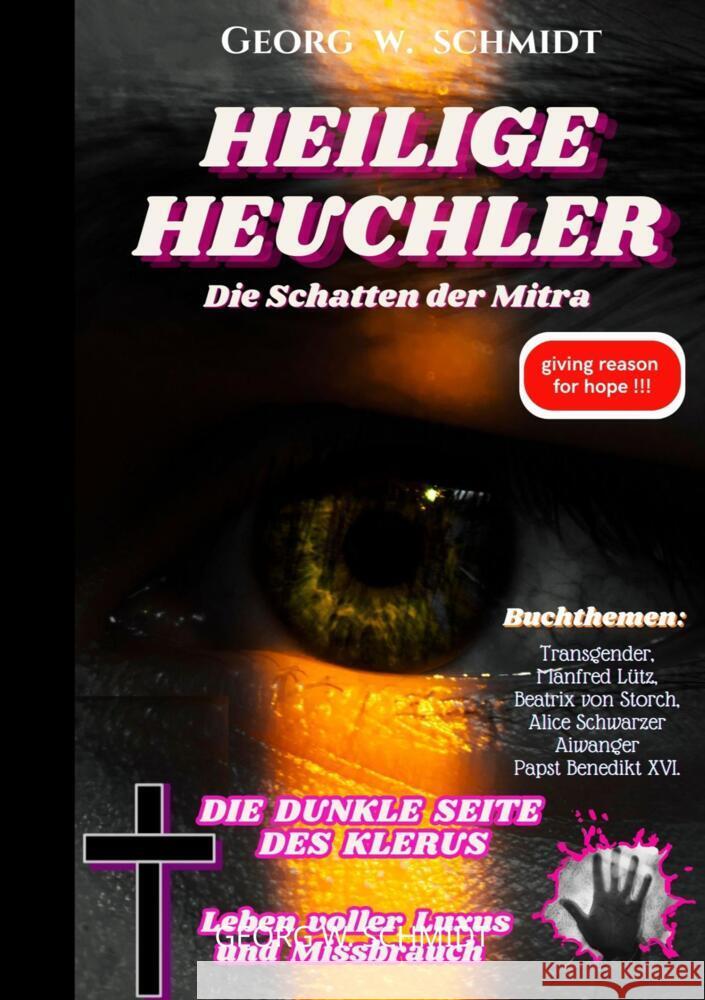Heilige Heuchler Schmidt, Georg W. 9789403706306 Bookmundo - książka
