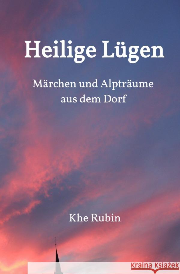 Heilige Lügen Rubin, Khe 9783819090189 epubli - książka