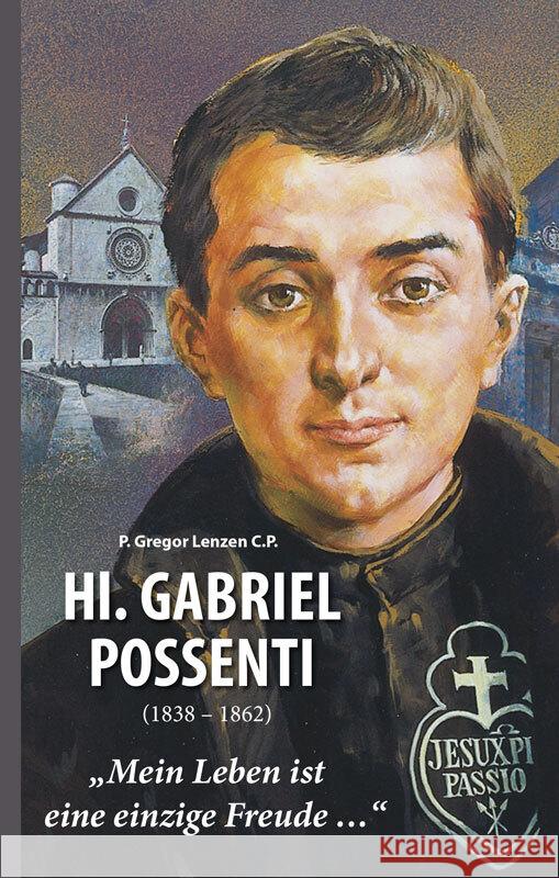 Heiliger Gabriel Possenti Lenzen, Gregor 9783863573409 Fe-Medienverlag - książka