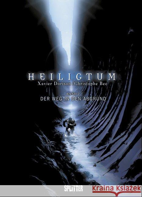 Heiligtum - Der Weg in den Abgrund Dorison, Xavier Bec, Christophe Dorison, Xavier 9783868691498 Splitter - książka