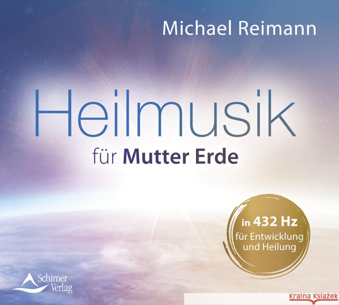 Heilmusik für Mutter Erde, Audio-CD Reimann, Michael 9783843484466 Schirner - książka