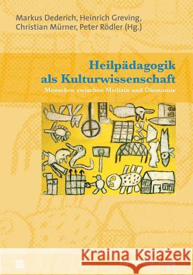 Heilpadagogik ALS Kulturwissenschaft Dederich, Markus 9783837920543 Psychosozial-Verlag - książka