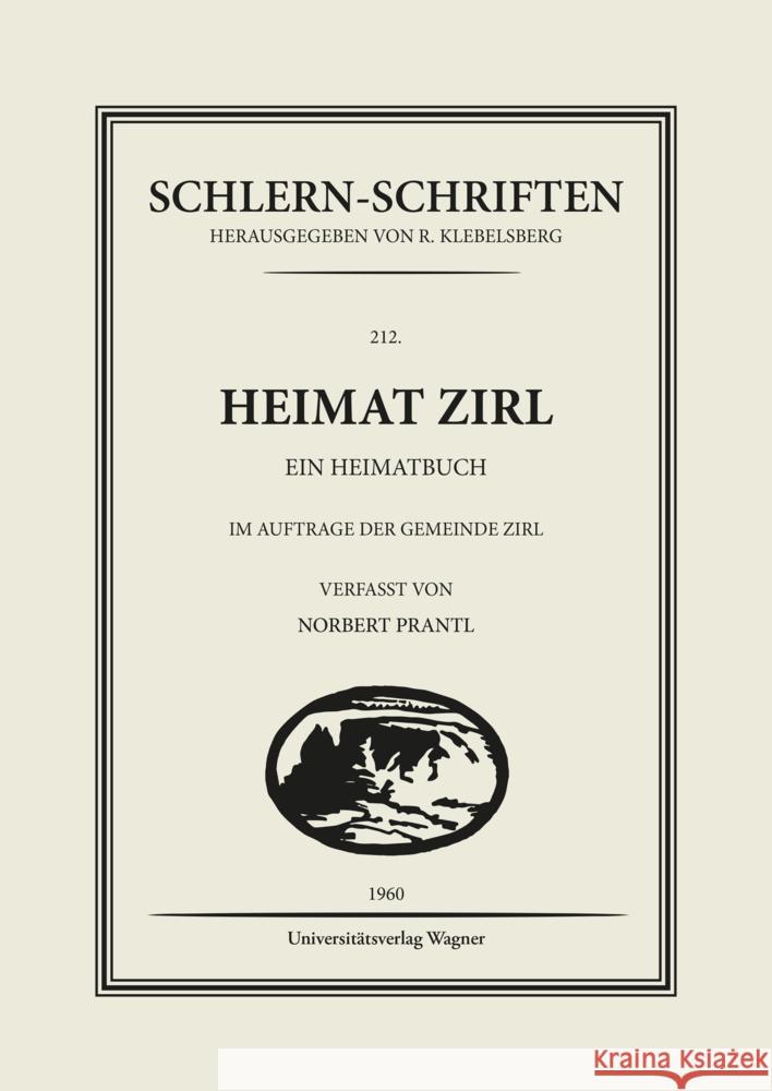 Heimat Zirl Norbert, Prantl 9783703065712 Universitätsverlag Wagner - książka