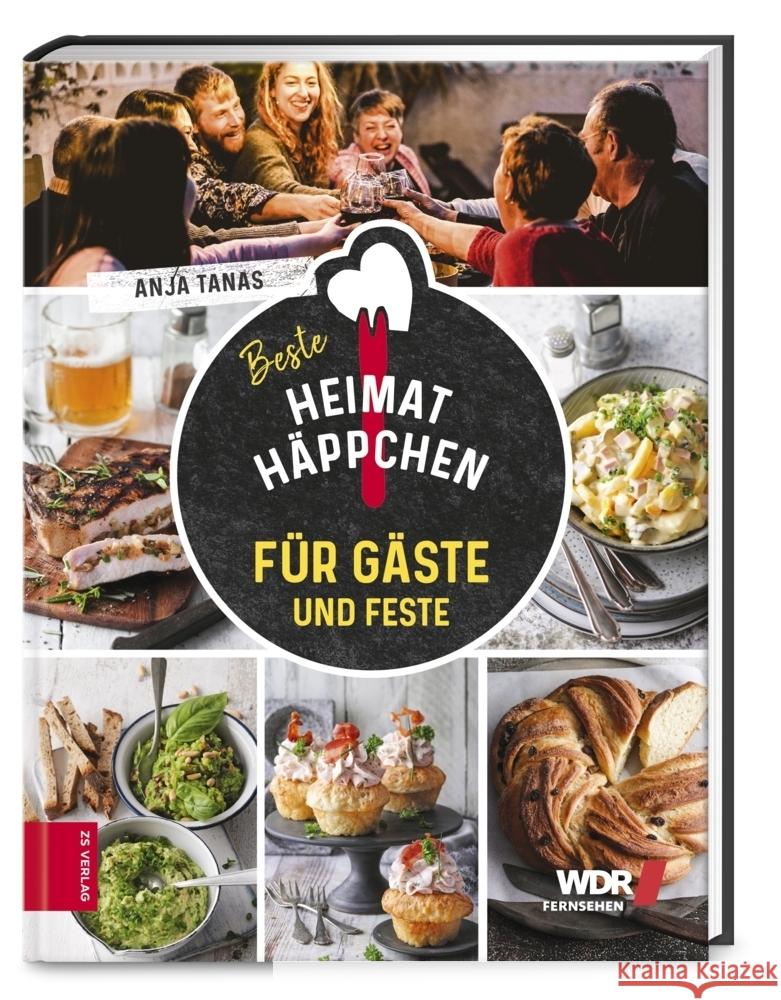 Heimathäppchen - Für Gäste und Feste Tanas, Anja 9783965840621 ZS - ein Verlag der Edel Verlagsgruppe - książka