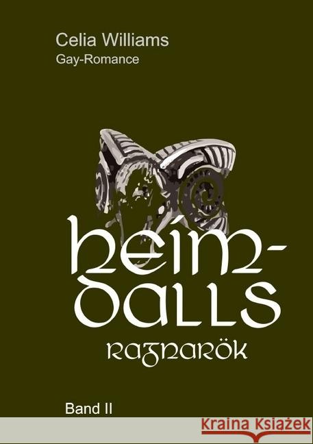 Heimdalls Ragnarök Williams, Celia 9783746708775 epubli - książka