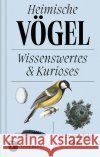 Heimische Vögel  9783799519731 Thorbecke