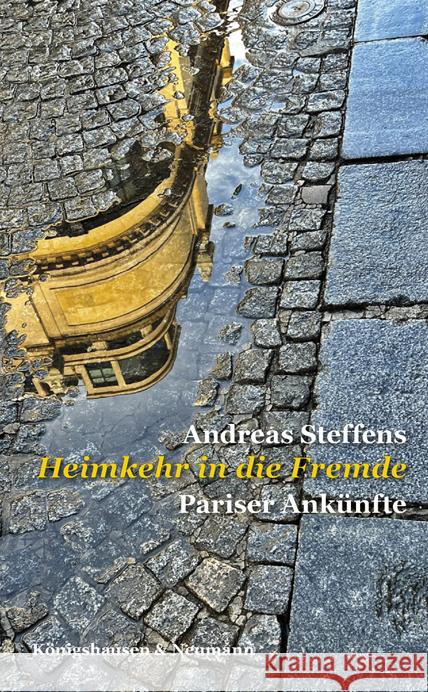 Heimkehr in die Fremde Steffens, Andreas 9783826085710 Königshausen & Neumann - książka