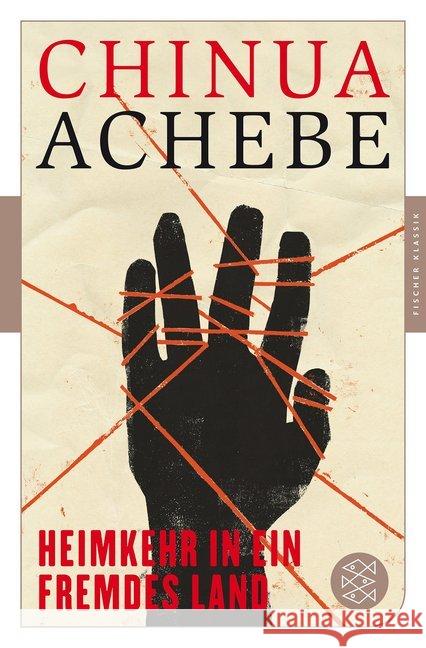 Heimkehr in ein fremdes Land : Roman Achebe, Chinua 9783596906130 FISCHER Taschenbuch - książka