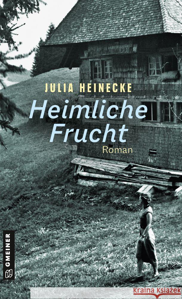 Heimliche Frucht Heinecke, Julia 9783839205983 Gmeiner-Verlag - książka