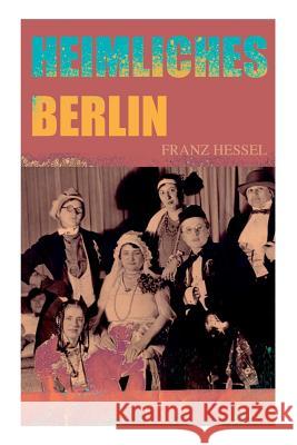 Heimliches Berlin Franz Hessel 9788027312184 e-artnow - książka