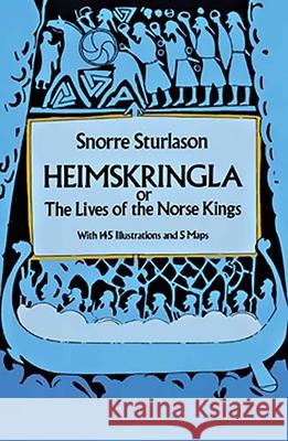 Heimskringla: Or, the Lives of the Norse Kings Snorre Sturlason Snorri 9780486263663 Dover Publications - książka