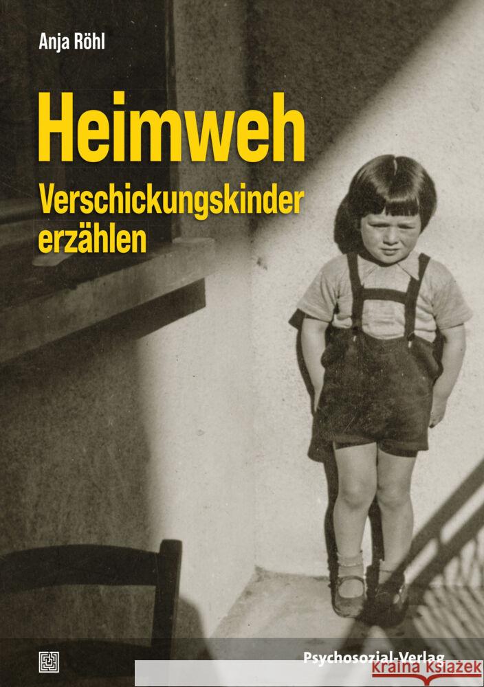 Heimweh - Verschickungskinder erzählen Röhl, Anja 9783837931174 Psychosozial-Verlag - książka