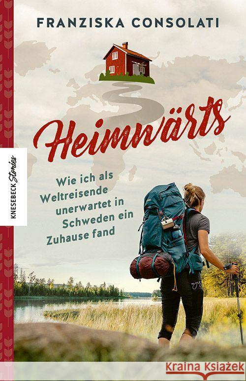 Heimwärts Consolati, Franziska 9783957287694 Knesebeck - książka