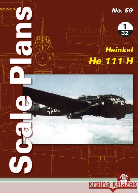 Heinkel He 111 H 1/32 Maciej Noszczak 9788365958167 MMP - książka