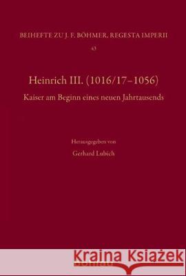 Heinrich III.: Dynastie - Region - Europa Jackel, Dirk 9783412511487  - książka