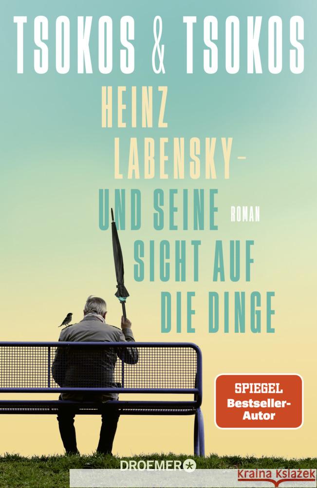 Heinz Labensky - und seine Sicht auf die Dinge Tsokos, Anja, Tsokos, Michael 9783426284193 Droemer/Knaur - książka