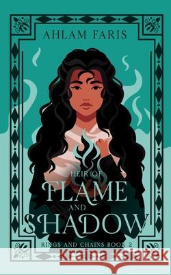 Heir of Flame and Shadow Ahlam Faris 9782792453660 Success Publications - książka