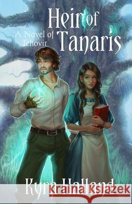 Heir of Tanaris Kyra Halland 9781983692239 Createspace Independent Publishing Platform - książka