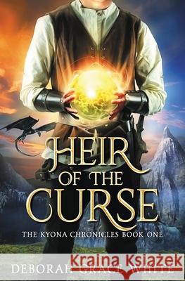 Heir of the Curse Deborah Grace White 9781925898217 Luminant Publications - książka