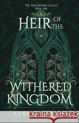 Heir of the Withered Kingdom Kerry Topping 9781836881612 Independent Publishing Network - książka
