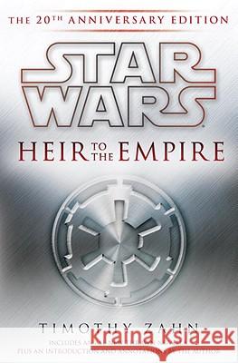 Heir to the Empire: Star Wars Legends: The 20th Anniversary Edition Timothy Zahn 9780345528292 Lucas Books - książka