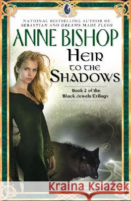 Heir to the Shadows Anne Bishop 9780451461513 Roc - książka