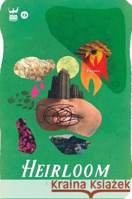 Heirloom Ashia Ajani 9781949342499 Write Bloody Publishing - książka